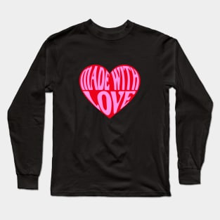 Made with love heart Long Sleeve T-Shirt